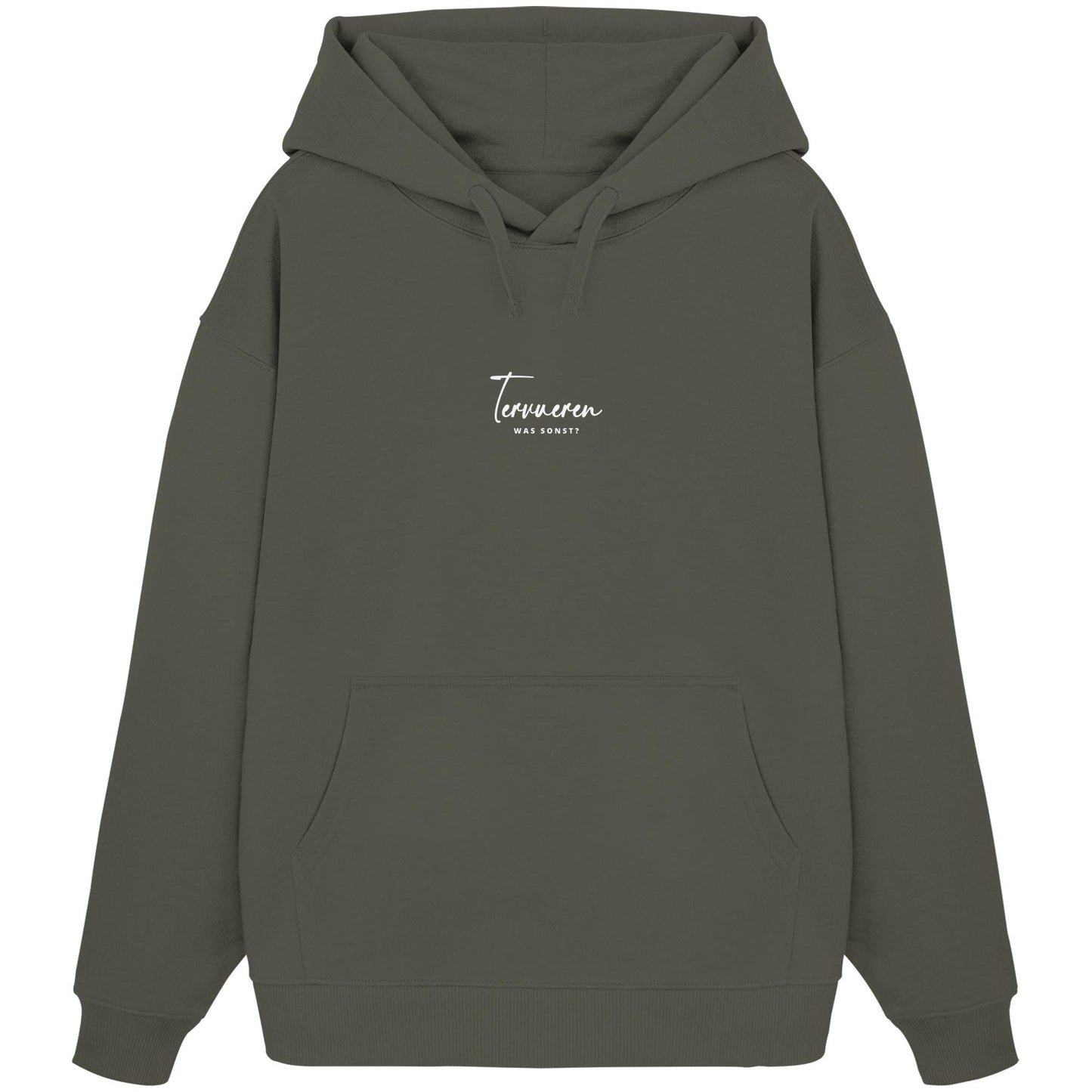 Was sonst? Tervueren - Organic Oversize Hoodie