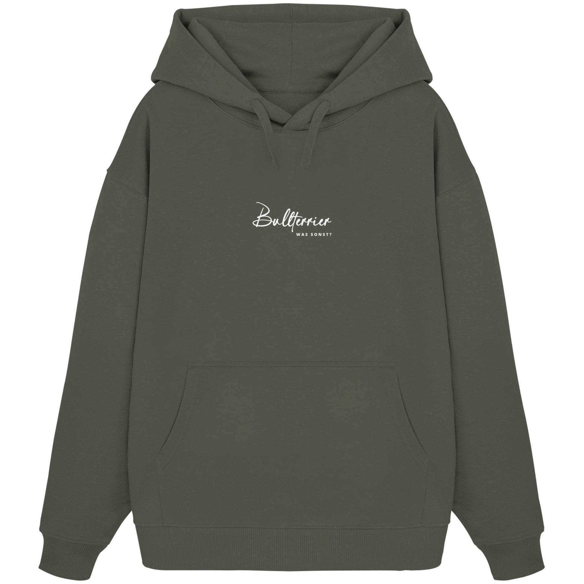 Was sonst? Bullterrier - Organic Oversize Hoodie