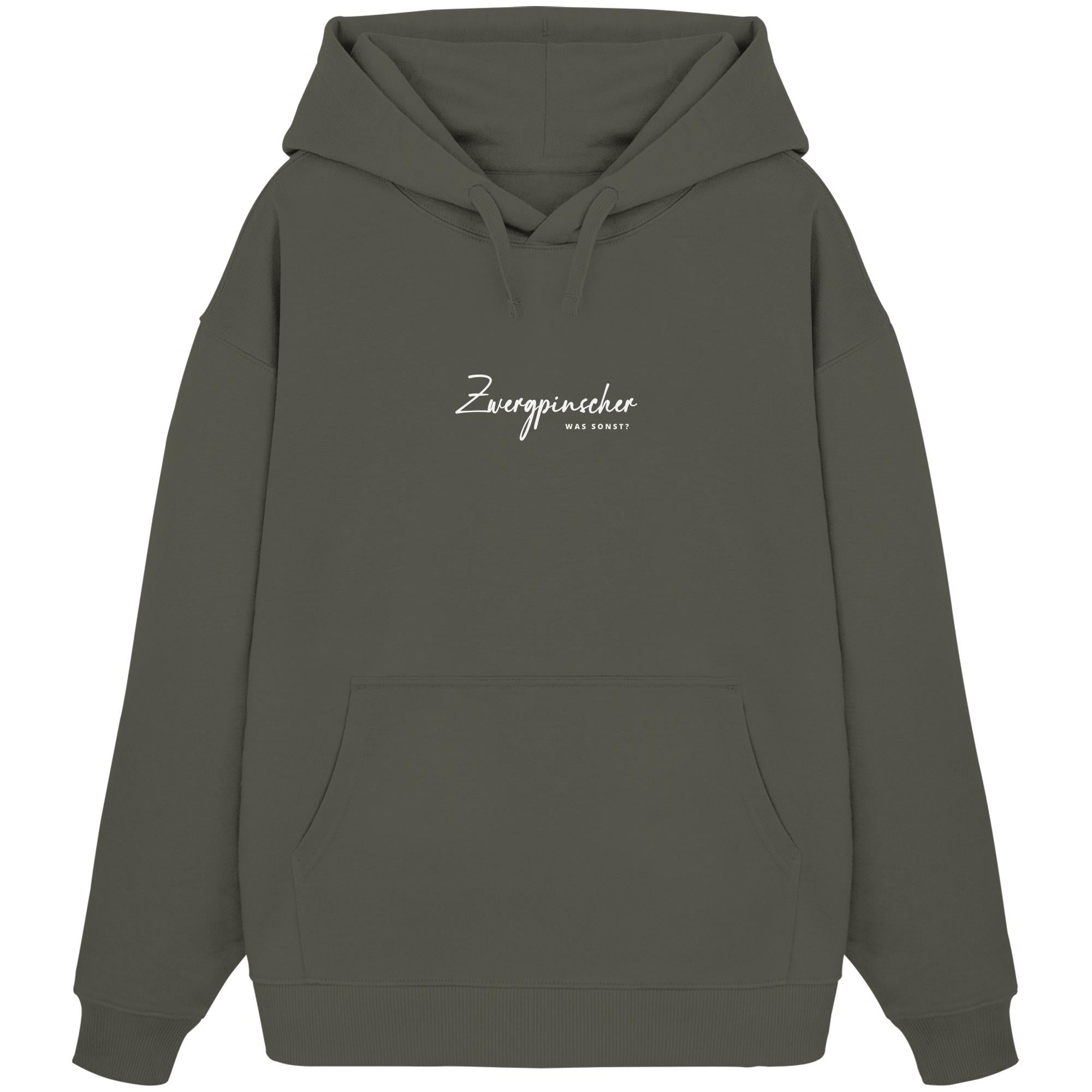 Was sonst? Zwergpinscher - Organic Oversize Hoodie