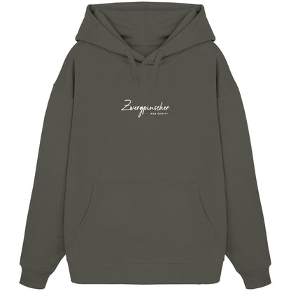 Was sonst? Zwergpinscher - Organic Oversize Hoodie