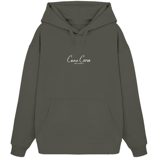 Was sonst? Cane Corso - Organic Oversize Hoodie