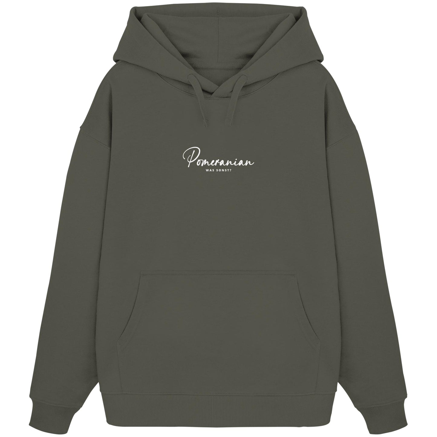 Was sonst? Pomeranian - Organic Oversize Hoodie