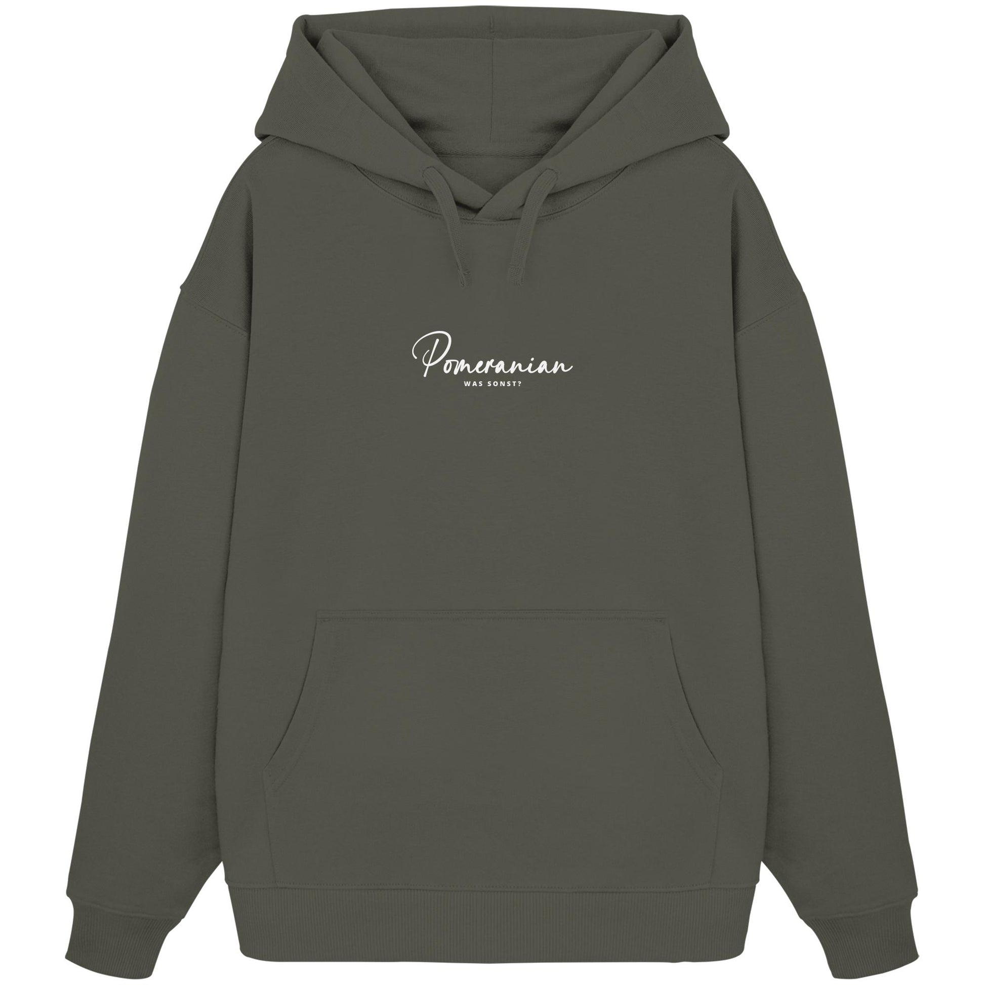 Was sonst? Pomeranian - Organic Oversize Hoodie