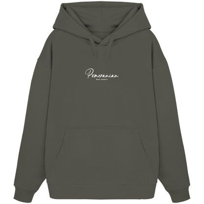 Was sonst? Pomeranian - Organic Oversize Hoodie