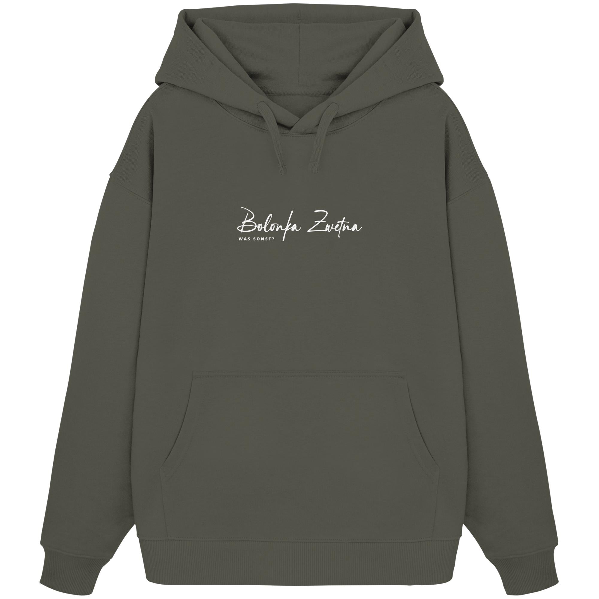 Was sonst? Bolonka Zwetna - Organic Oversize Hoodie