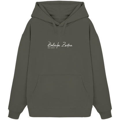 Was sonst? Bolonka Zwetna - Organic Oversize Hoodie