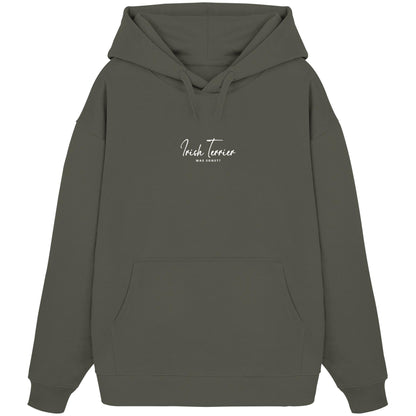 Was sonst? Irish Terrier - Organic Oversize Hoodie