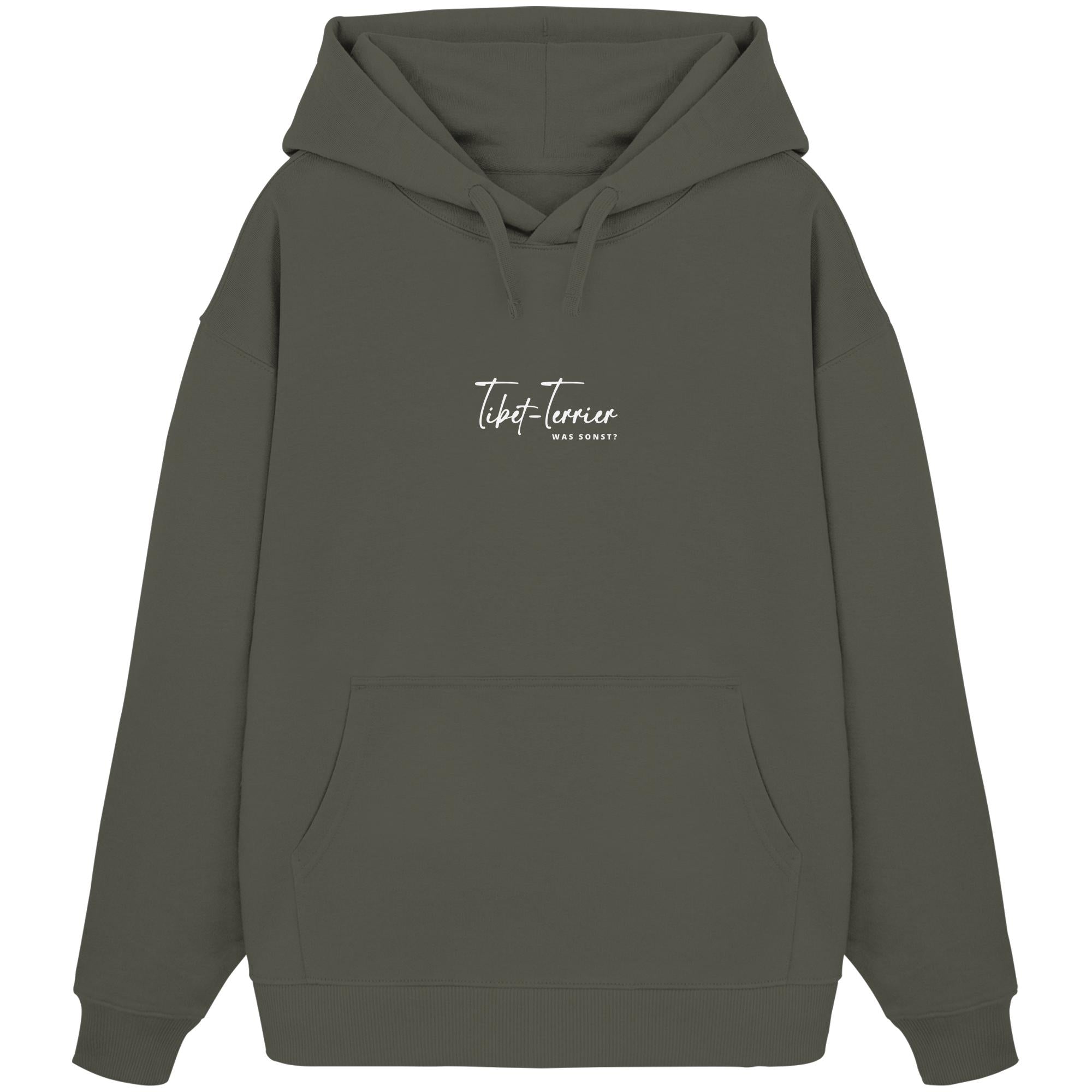 Was sonst? Tibet-Terrier - Organic Oversize Hoodie