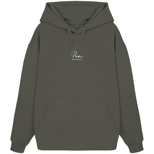 Was sonst? Pumi - Organic Oversize Hoodie