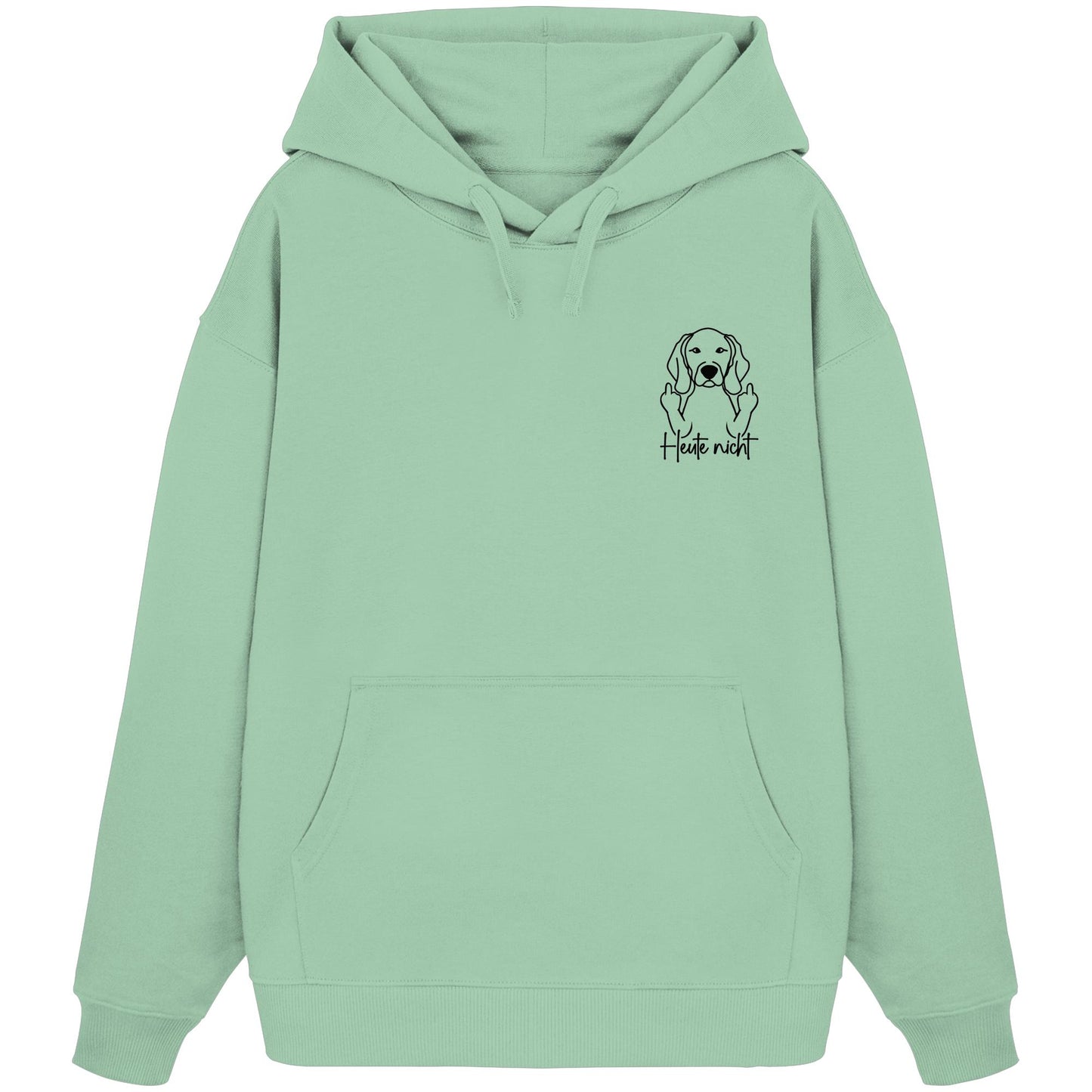 Heute nicht - Weimaraner - Organic Oversize Hoodie