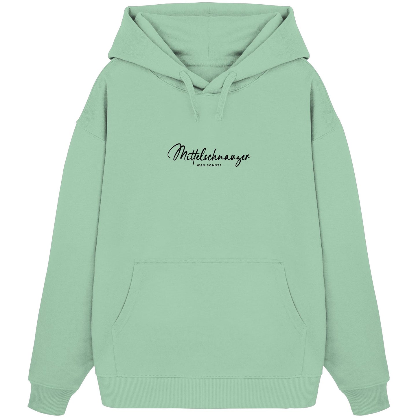 Was sonst? Mittelschnauzer - Organic Oversize Hoodie