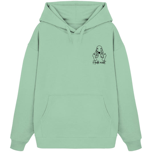 Heute nicht - Cocker Spaniel - Organic Oversize Hoodie