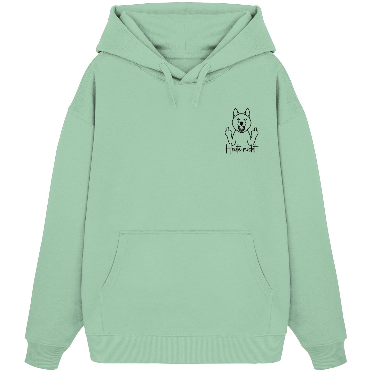 Heute nicht - Akita - Organic Oversize Hoodie