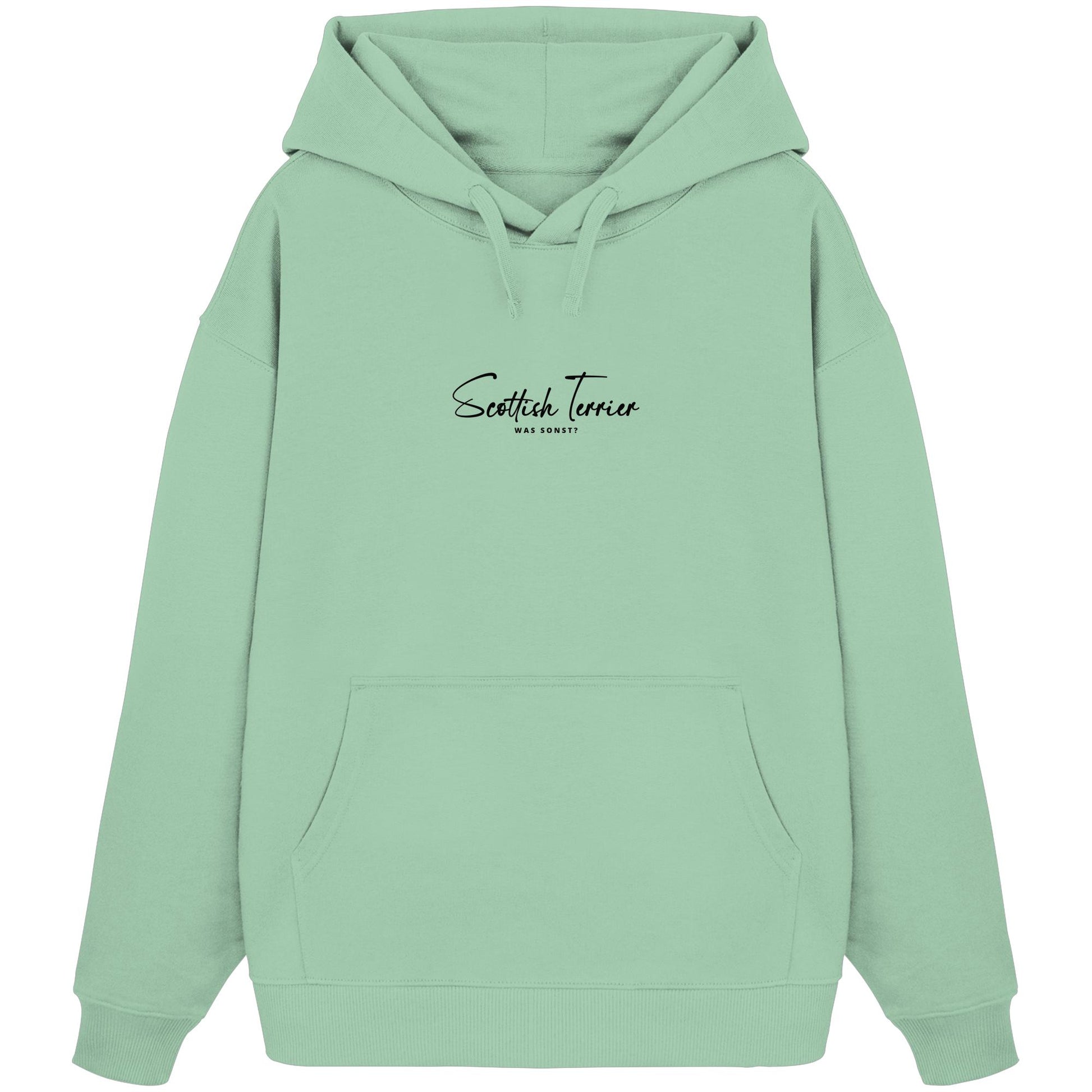 Was sonst? Scottish Terrier - Organic Oversize Hoodie