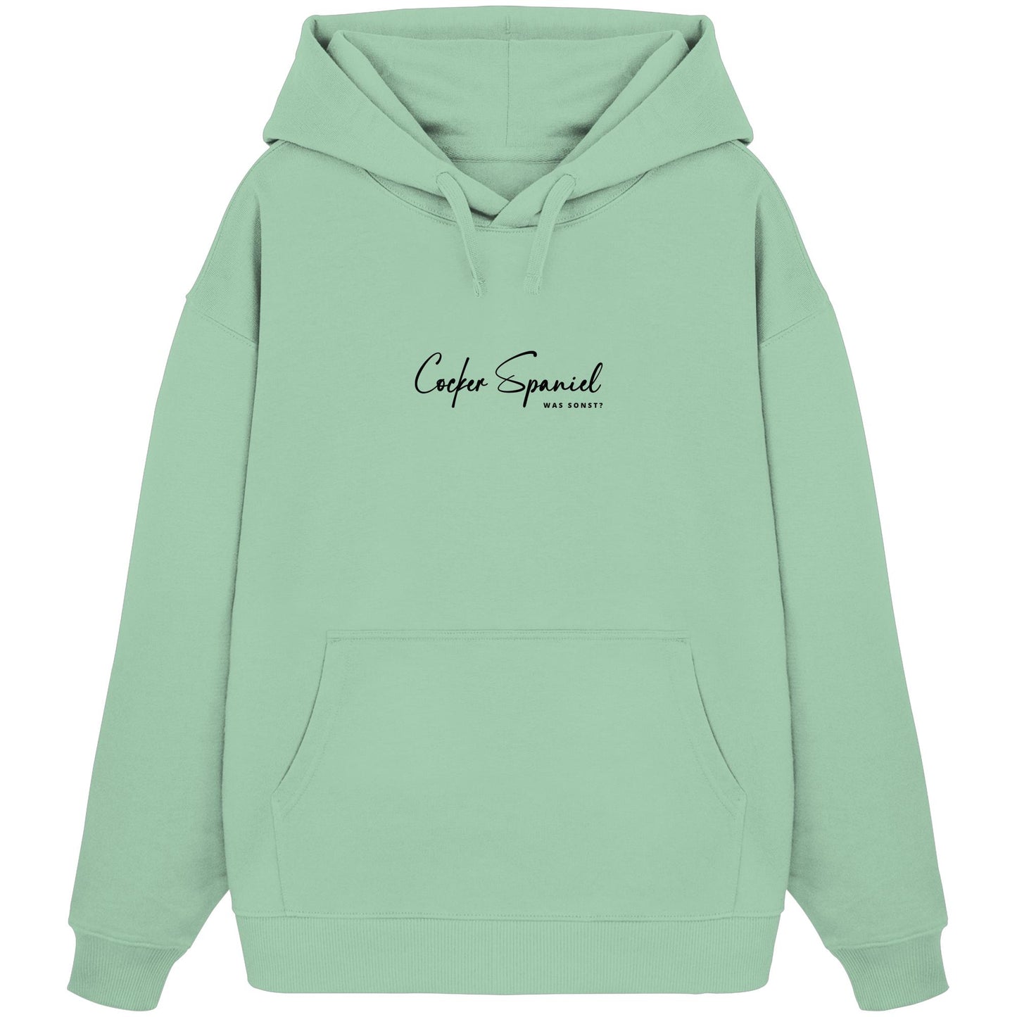 Was sonst? Cocker Spaniel - Organic Oversize Hoodie