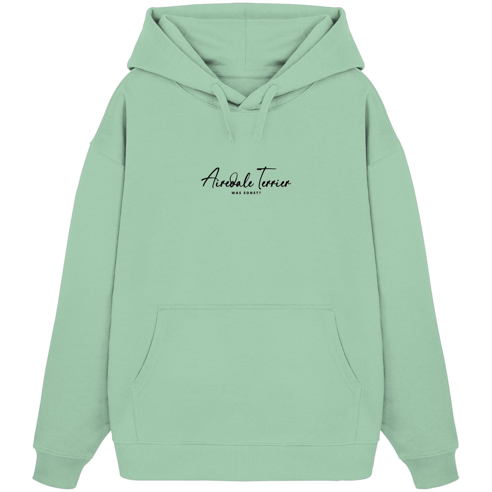 Was sonst? Airedale Terrier - Organic Oversize Hoodie