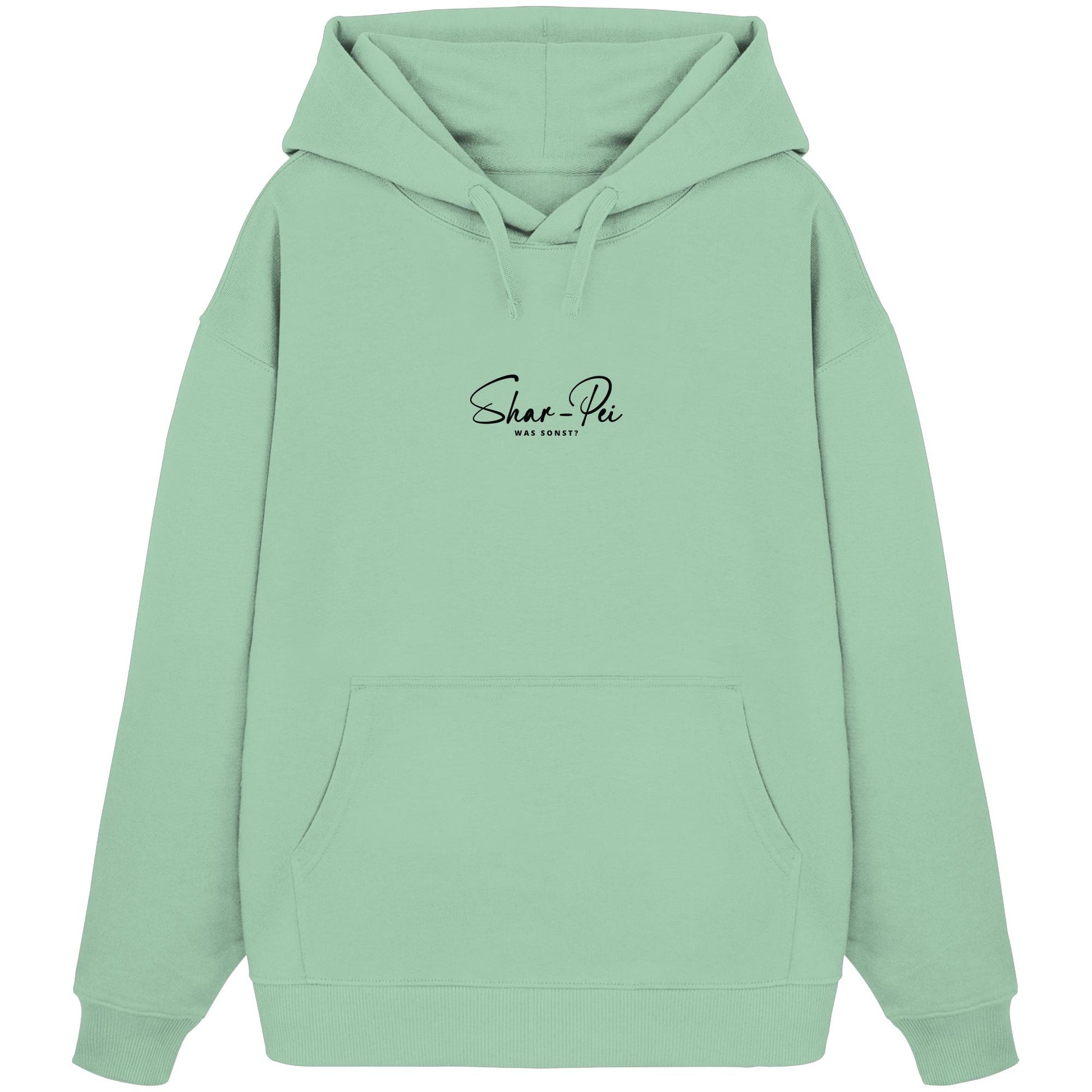 Was sonst? Shar-Pei - Organic Oversize Hoodie