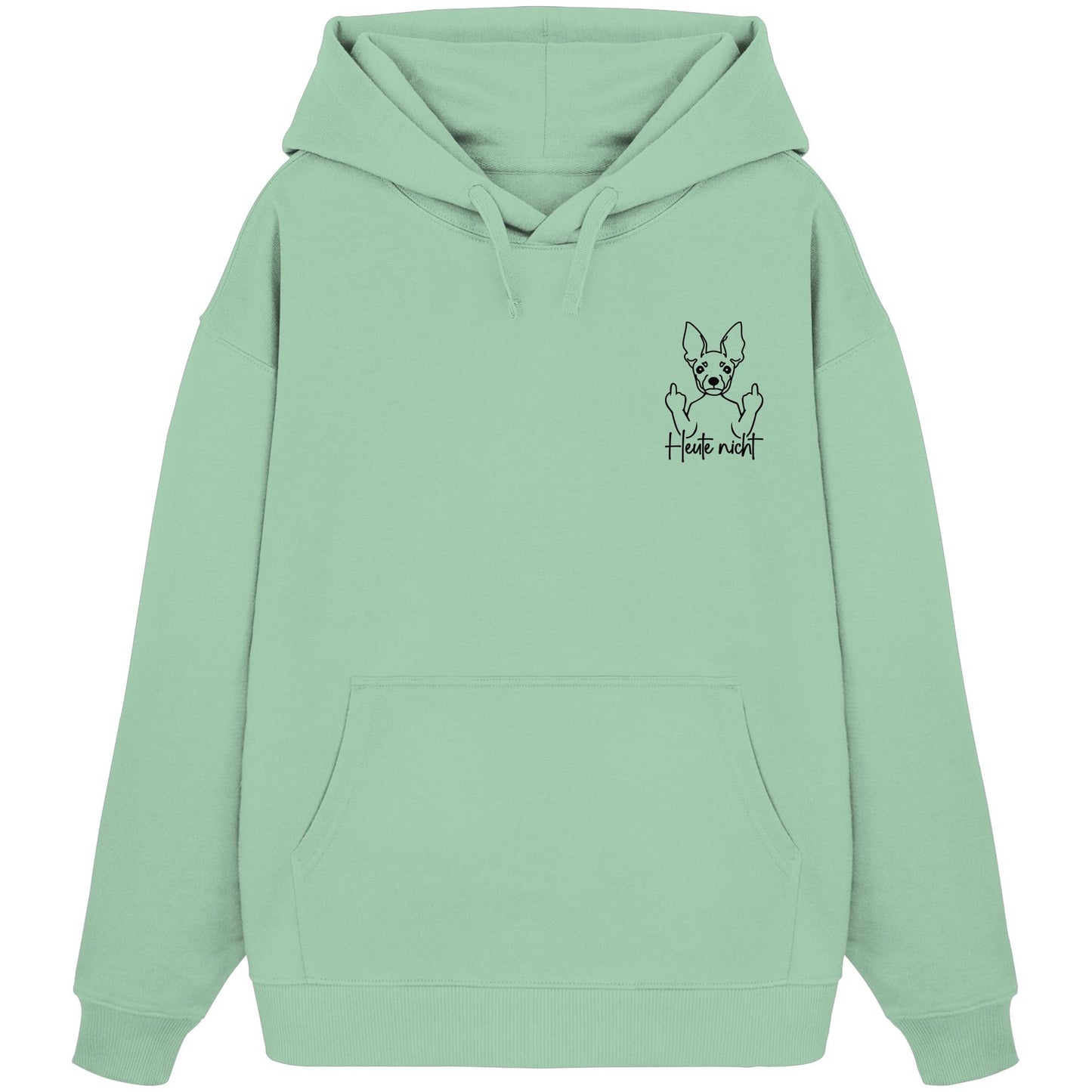Heute nicht - Zwergpinscher - Organic Oversize Hoodie