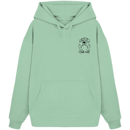 Heute nicht - English Pointer - Organic Oversize Hoodie