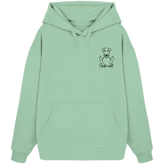 Heute nicht - Airedale Terrier - Organic Oversize Hoodie