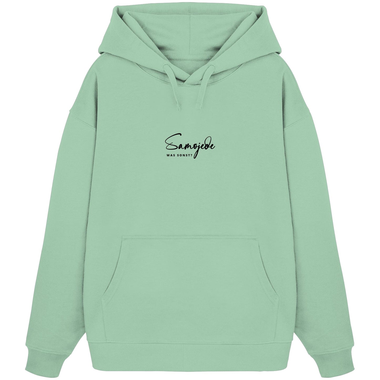 Was sonst? Samojede - Organic Oversize Hoodie