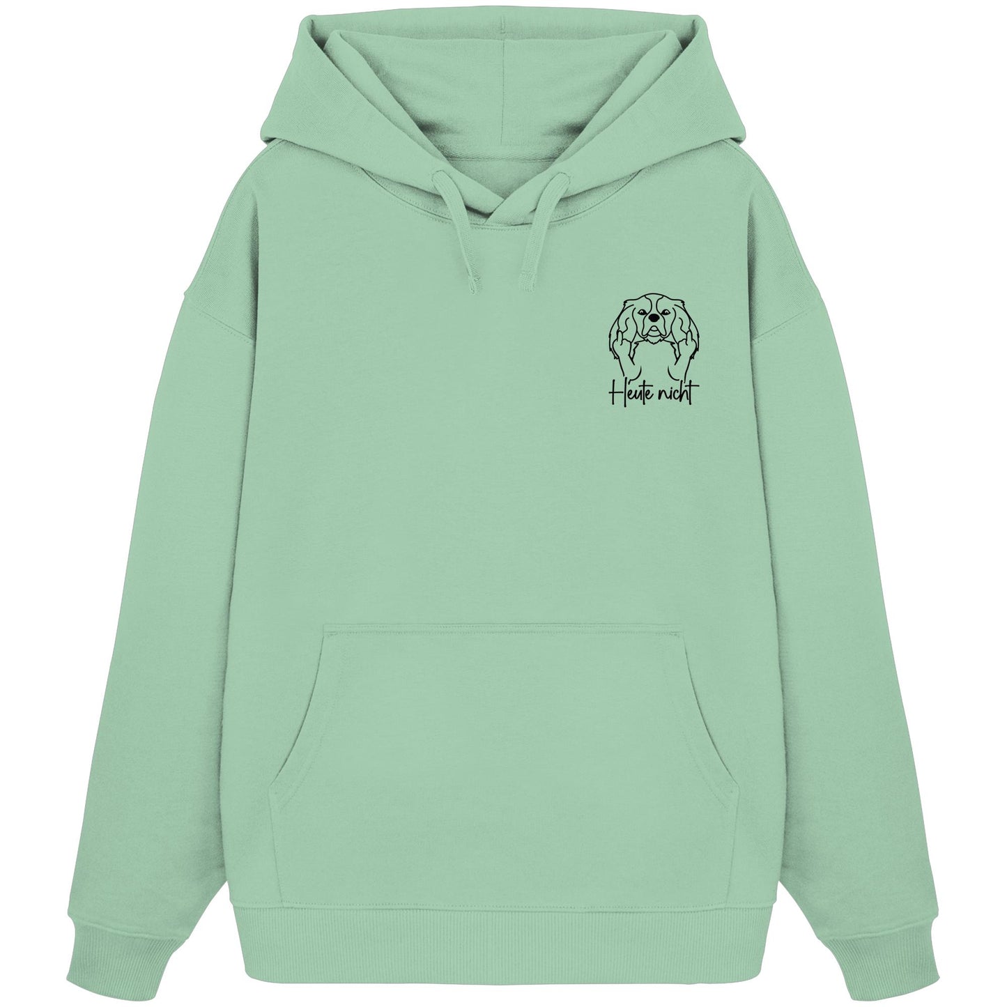 Heute nicht - Cavalier King Charles Spaniel - Organic Oversize Hoodie