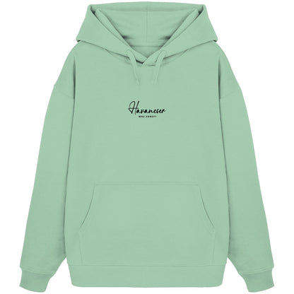 Was sonst? Havaneser - Organic Oversize Hoodie