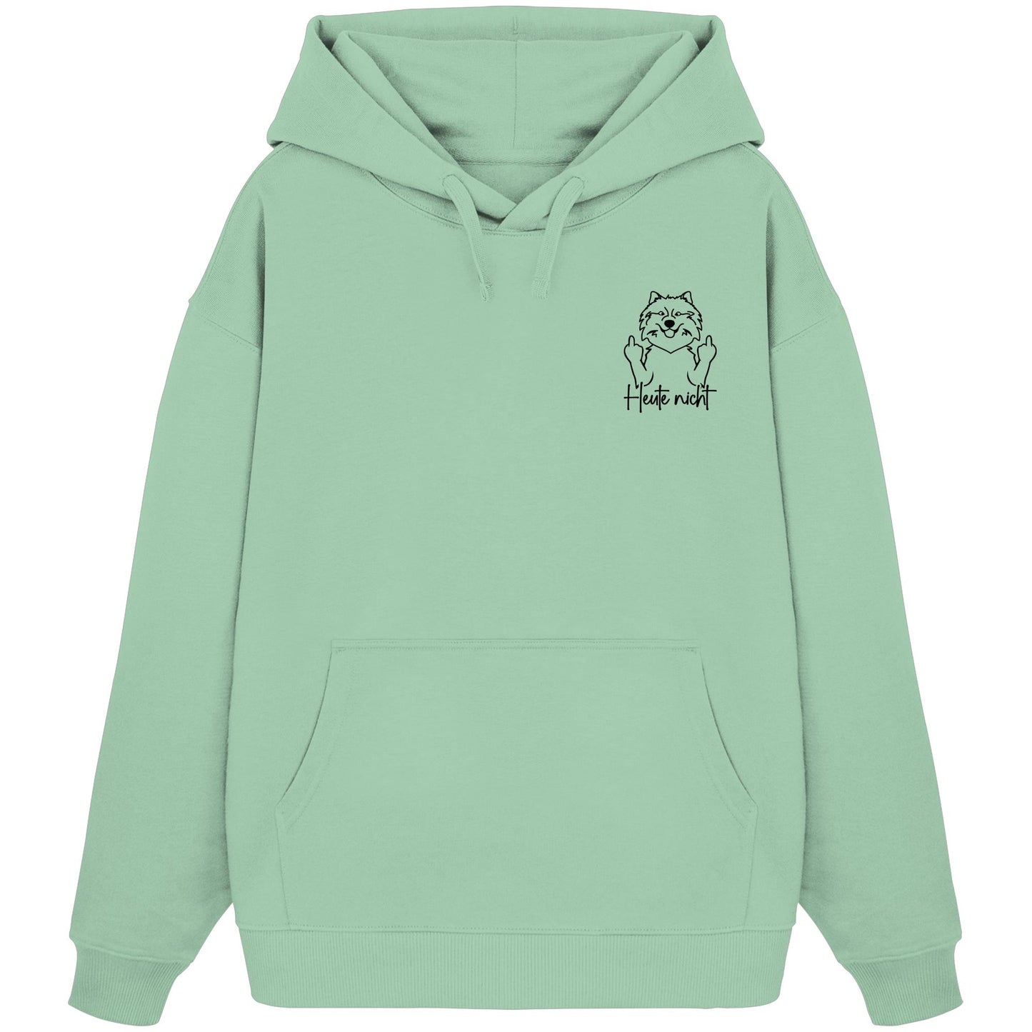 Heute nicht - Wolfsspitz - Organic Oversize Hoodie