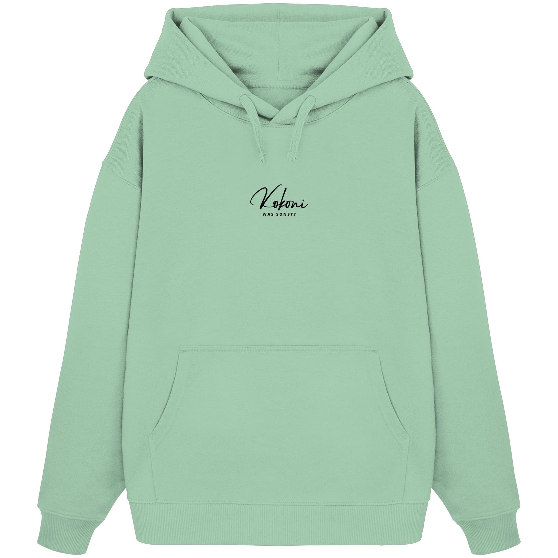 Was sonst? Kokoni - Organic Oversize Hoodie