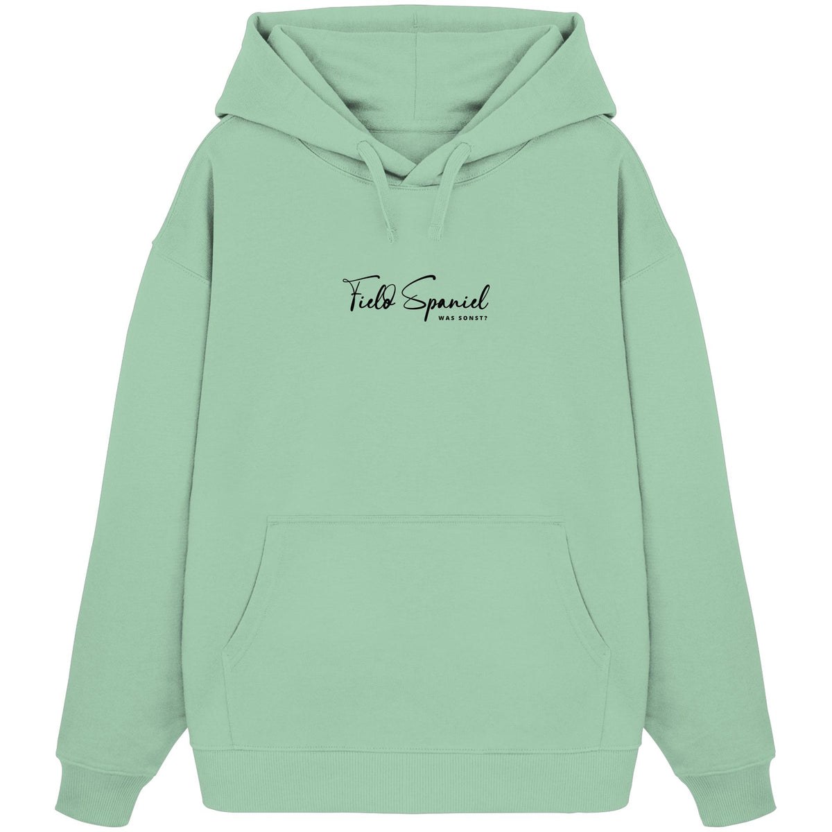 Was sonst? Field Spaniel - Organic Oversize Hoodie