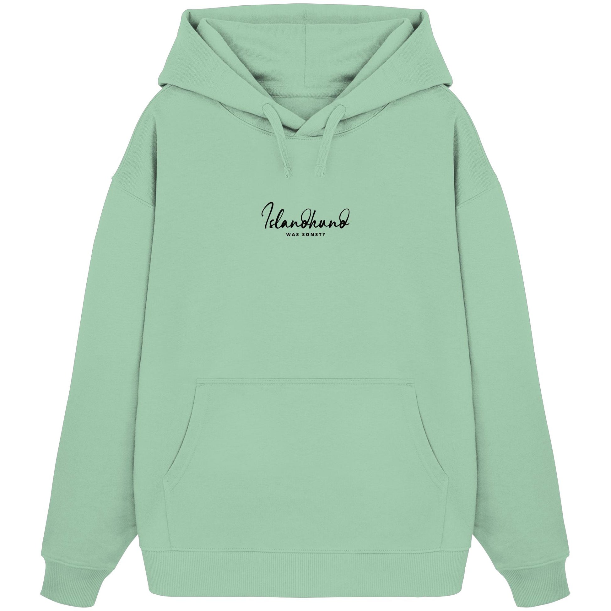 Was sonst? Islandhund - Organic Oversize Hoodie