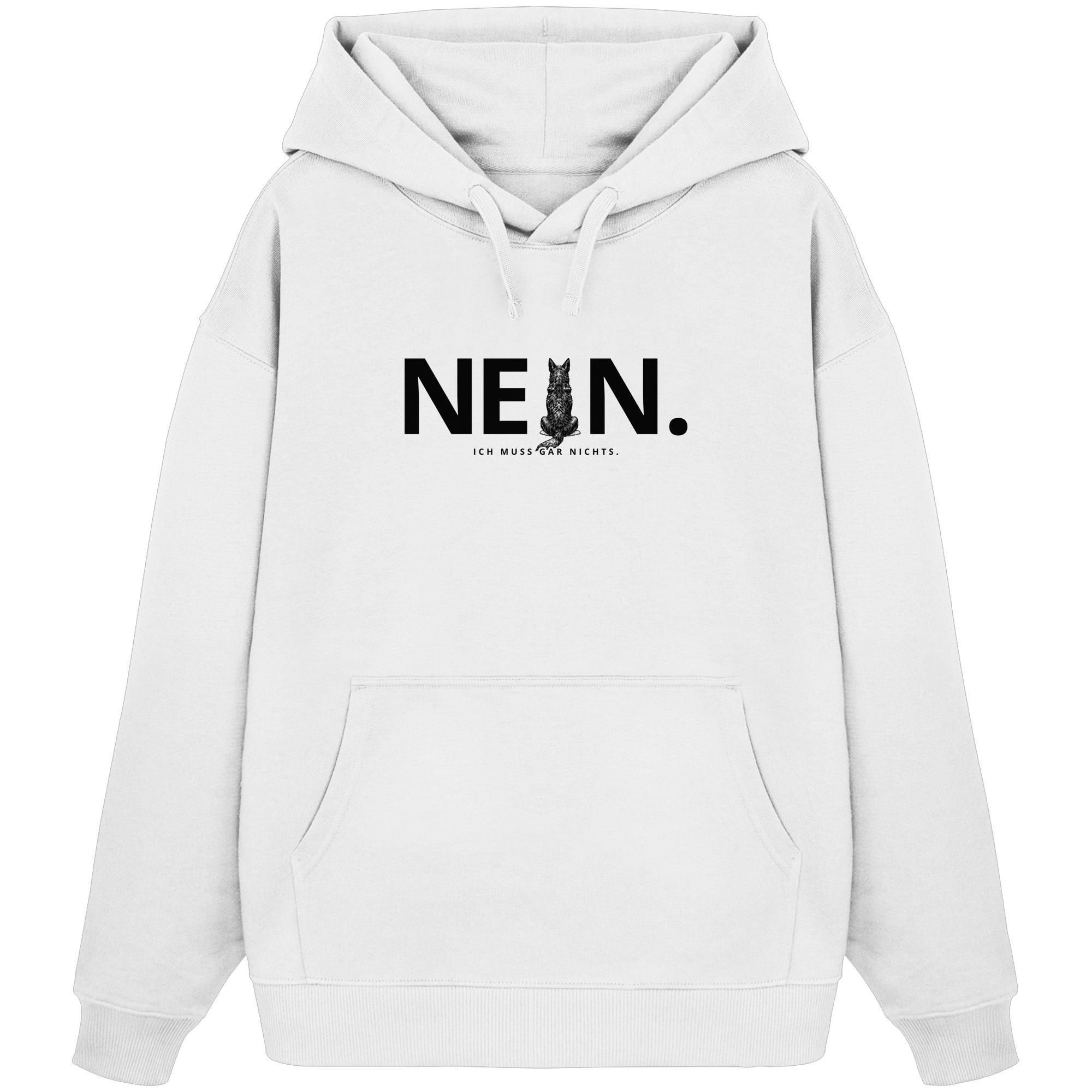 Nein. Ich muss gar nichts. - Australian Kelpie - Organic Oversize Hoodie