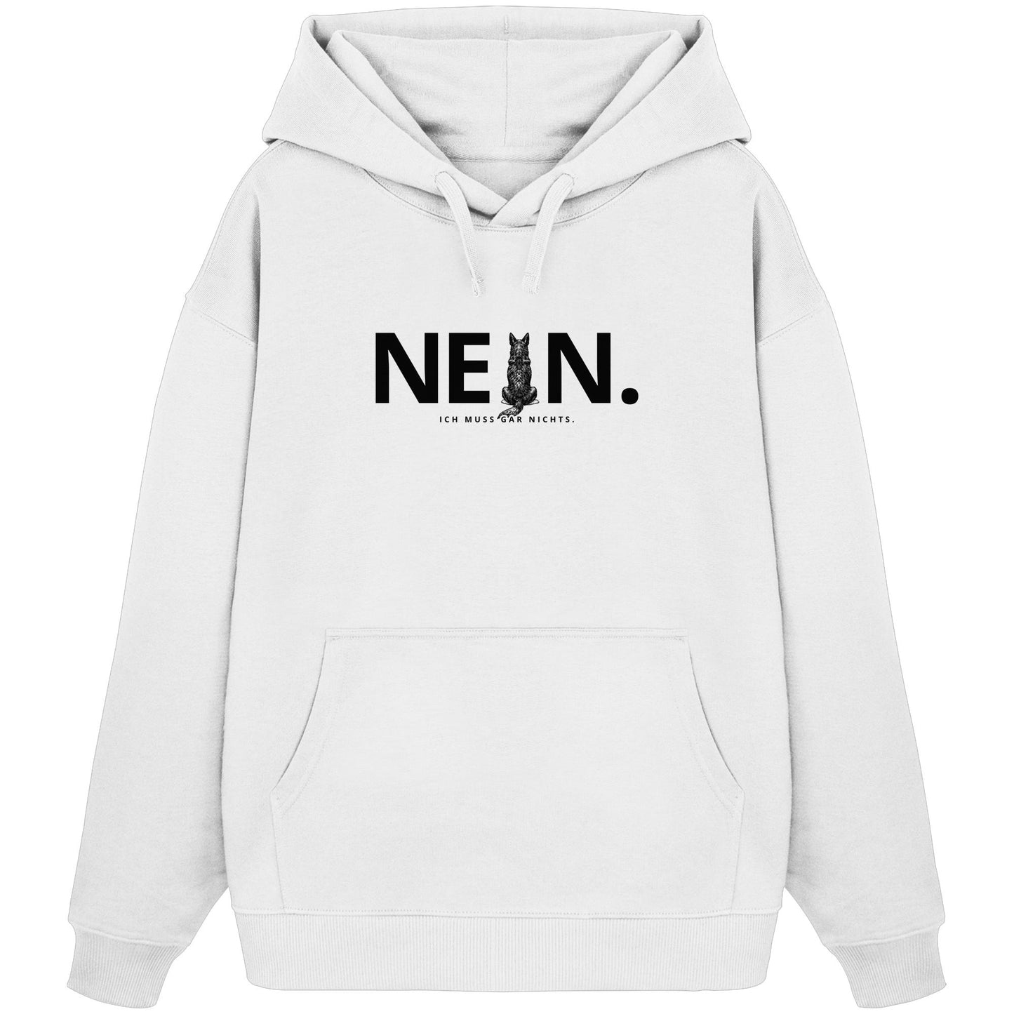 Nein. Ich muss gar nichts. - Australian Kelpie - Organic Oversize Hoodie