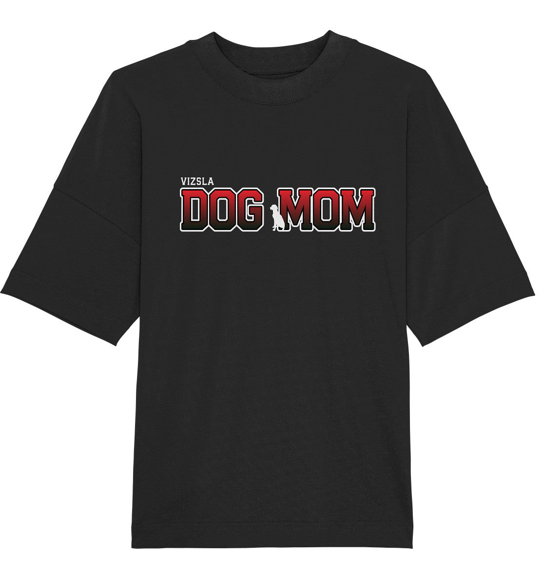 Vizsla Mom - Varsity - Organic Oversize Shirt