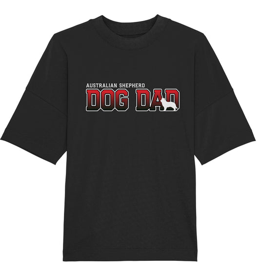 Australian Shepherd Dad - Varsity - Organic Oversize Shirt