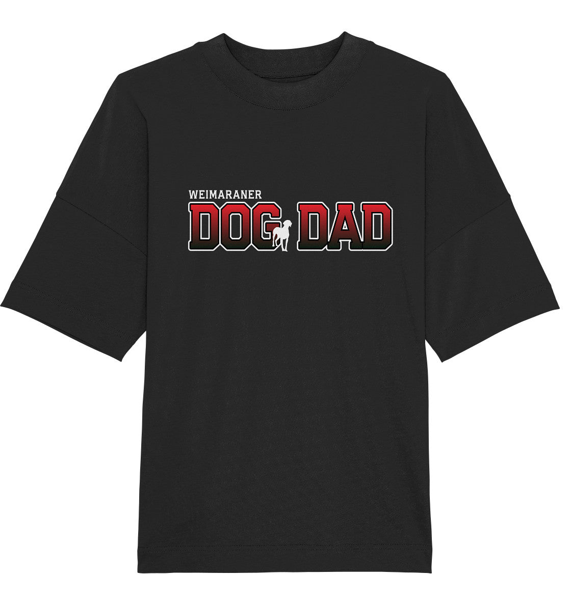 Weimaraner Dad - Varsity - Organic Oversize Shirt