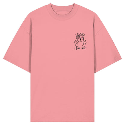 Heute nicht - Shar-Pei - Organic Oversize Shirt