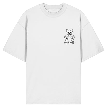 Heute nicht - Australian Cattle Dog - Organic Oversize Shirt