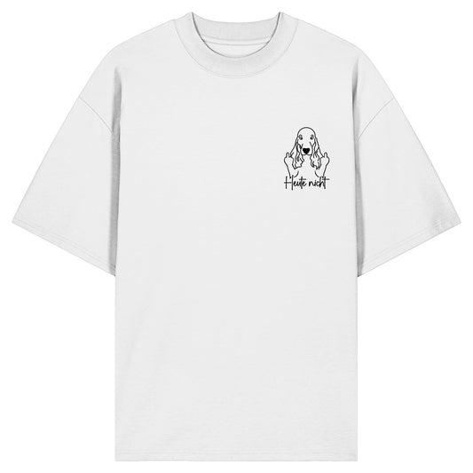 Heute nicht - Cocker Spaniel - Organic Oversize Shirt
