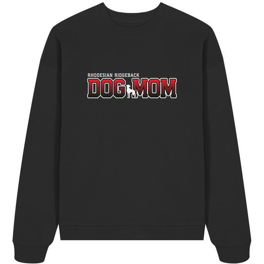 Rhodesian Ridgeback Mom - Varsity - Organic Oversize Sweatshirt