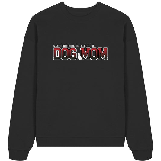 Staffordshire Bullterrier Mom - Varsity - Organic Oversize Sweatshirt