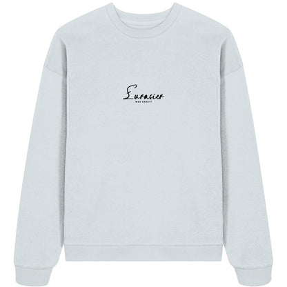 Was sonst? Eurasier - Organic Oversize Sweatshirt