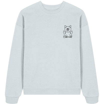 Heute nicht - Shiba Inu - Organic Oversize Sweatshirt