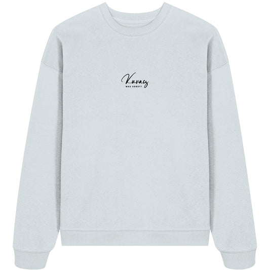 Was sonst? Kuvasz - Organic Oversize Sweatshirt
