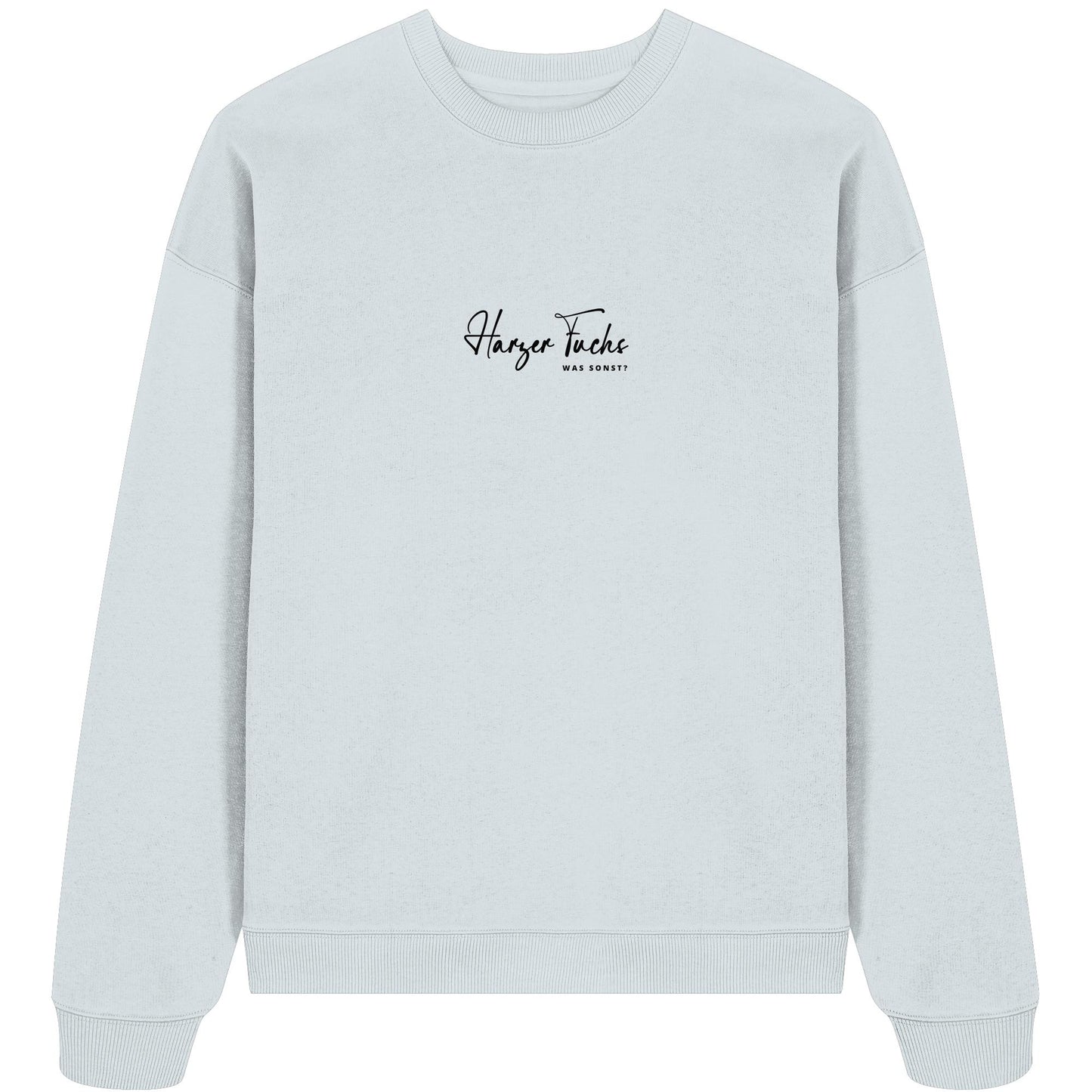Was sonst? Harzer Fuchs - Organic Oversize Sweatshirt