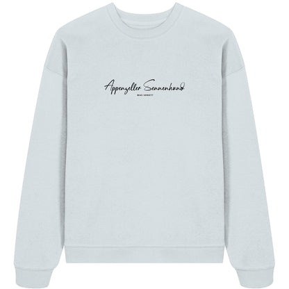 Was sonst? Appenzeller Sennenhund - Organic Oversize Sweatshirt