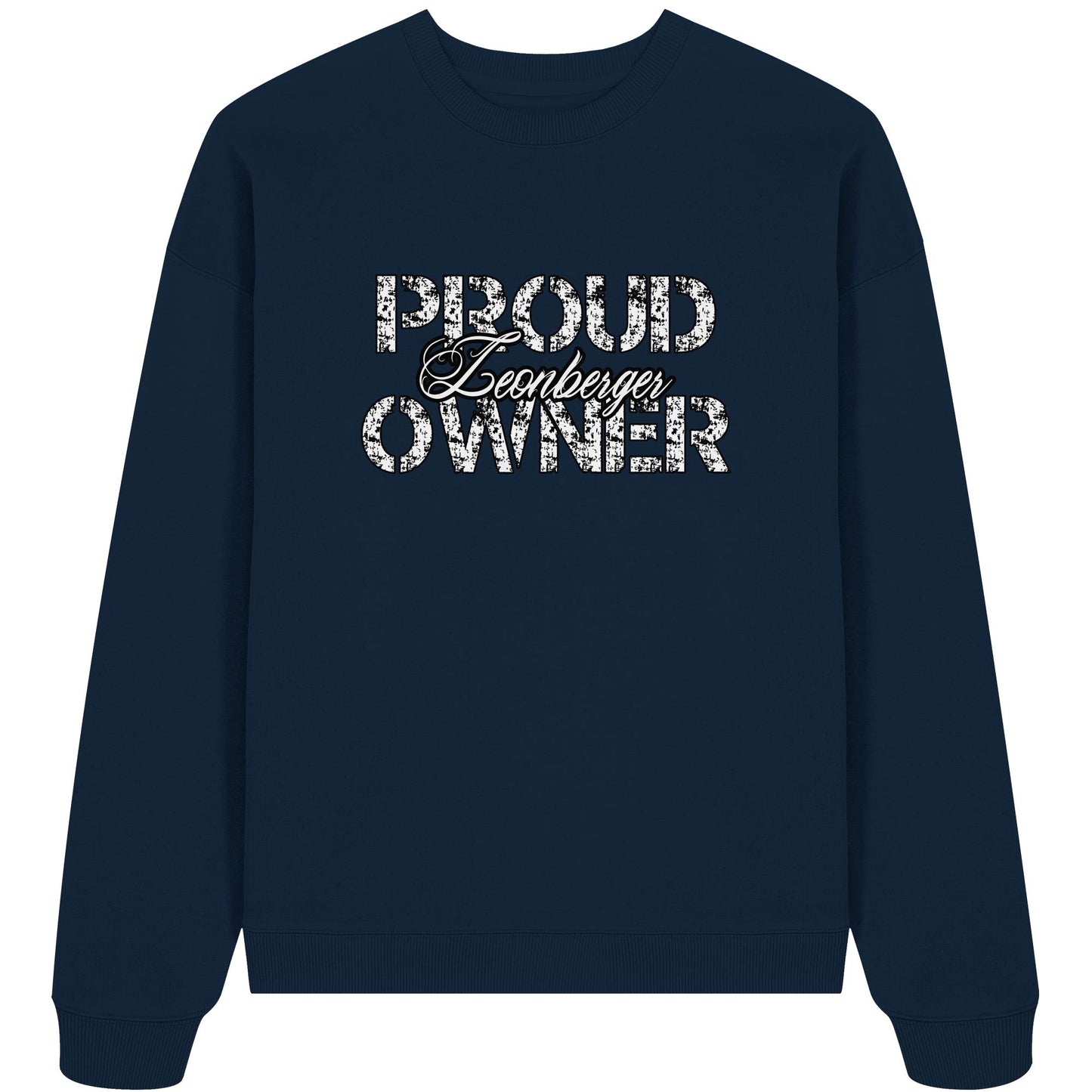 Proud Leonberger Owner - Organic Oversize Sweatshirt