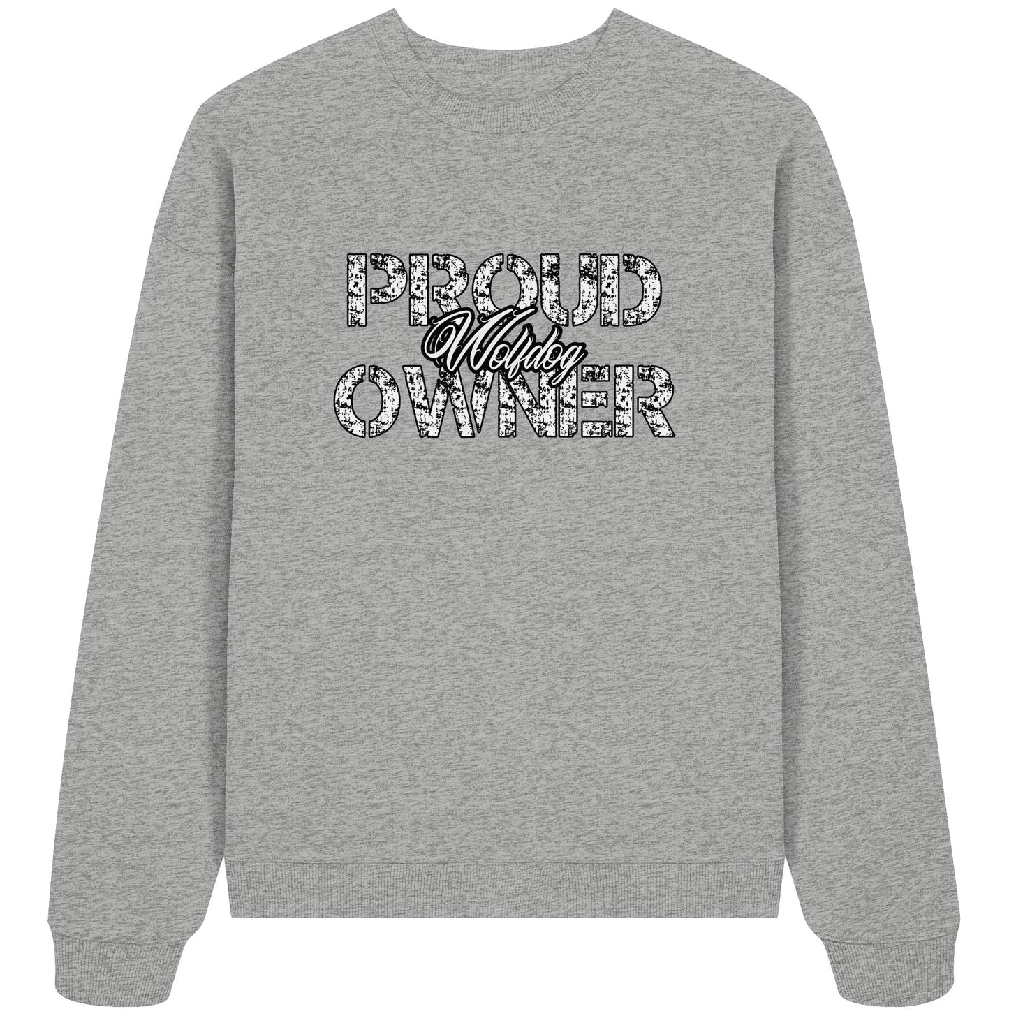 Proud Wolfdog Owner - Organic Oversize Sweatshirt