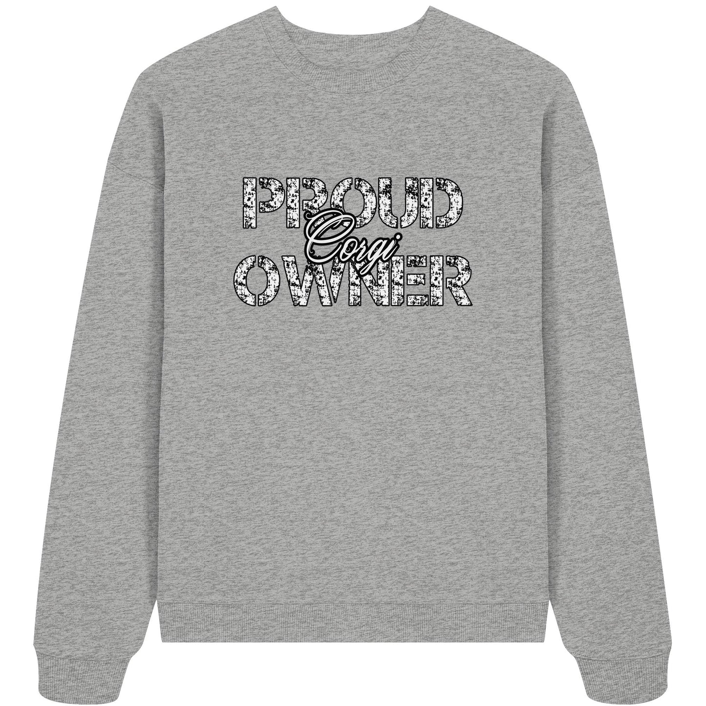 Proud Corgi Owner - Organic Oversize Sweatshirt