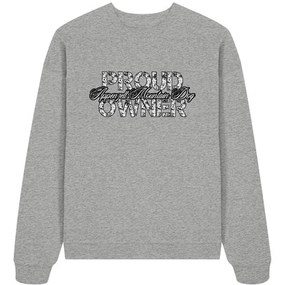 Proud Appenzell Mountain Dog Owner - Organic Oversize Sweatshirt